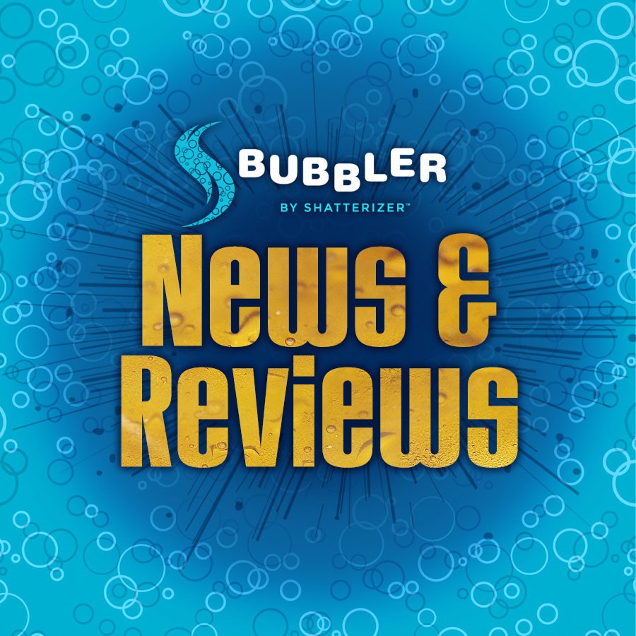 NEW BUBBLER by Shatterizer NEWS and Reviews