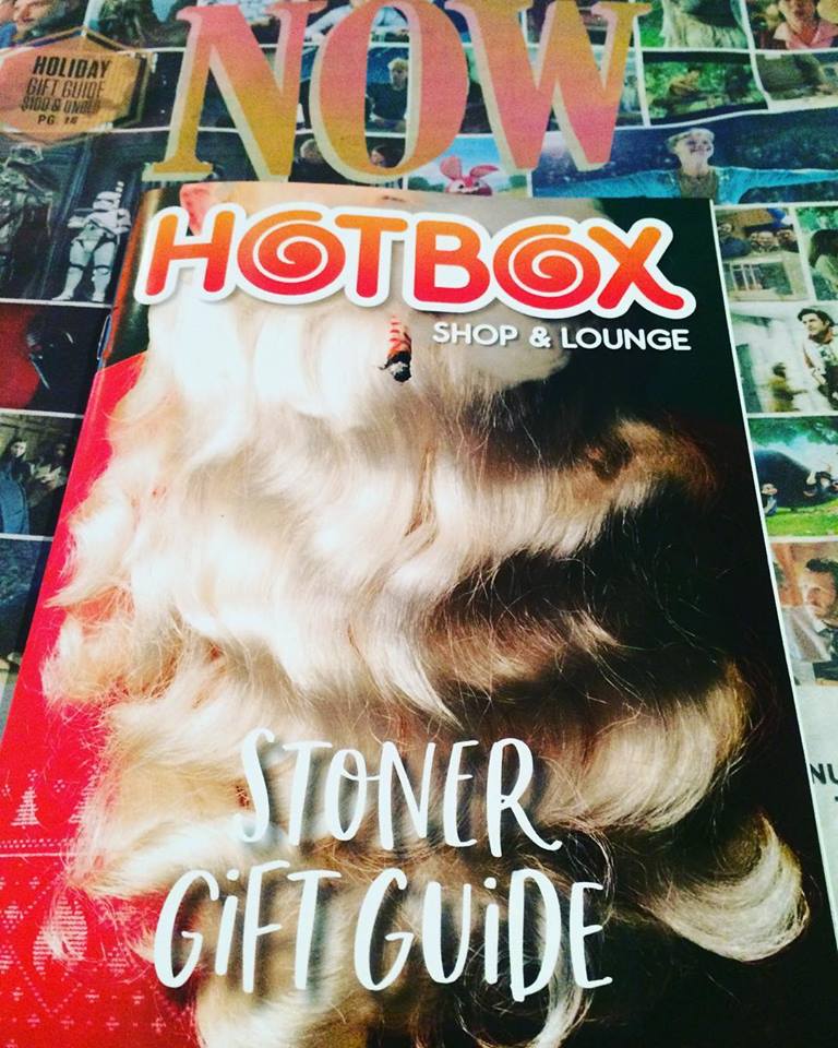 Thank You Hotbox Café … See what’s in NOW Magazine’s Stoner Gift Guide